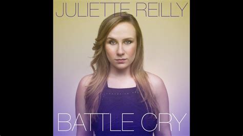 juliette reilly|juliette reilly battle cry.